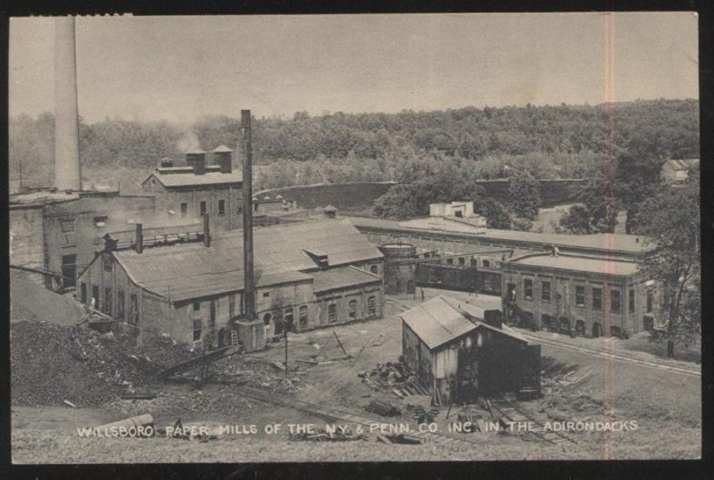 Willsboro Paper Mill: NY & Penn Co Paper Mill (Source: vintage postcard)